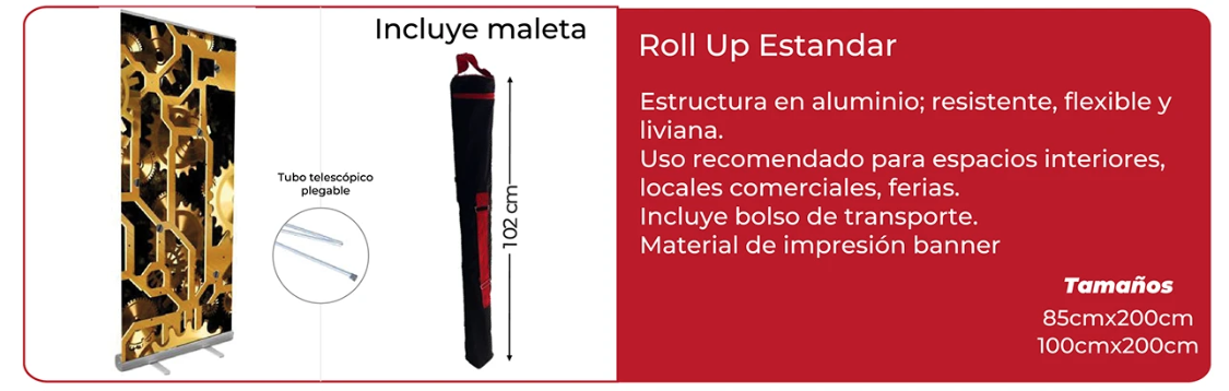 Roll Up Estándar