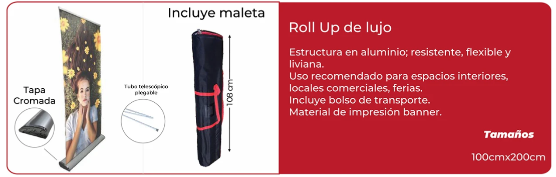 Roll Up Lujo